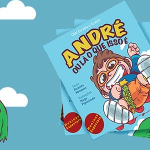 MENINOS ESPECIAIS - CAPA ANDRE OU LA O QUE ISSO E